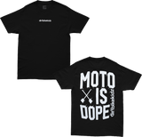 DBK Moto Is Dope T-Shirt