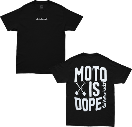 DBK Moto Is Dope T-Shirt