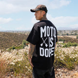 DBK Moto Is Dope T-Shirt